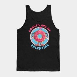 Donuts are my Valentine Funny Anti Valentines Day Doughnut Tank Top